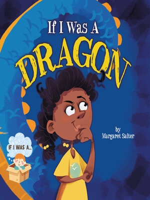 cover image of If I Was a Dragon
